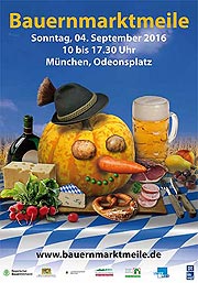 7. Bayerische Bauernmarktmeile – Bayerisch Leben mit Gast- und Landwirten